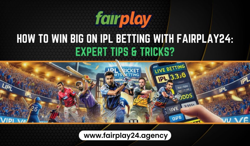 Fairplay24 IPl Betting