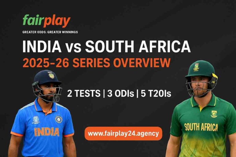 India vs South Africa 2025–26 Series Overview | Fairplay24 Guide